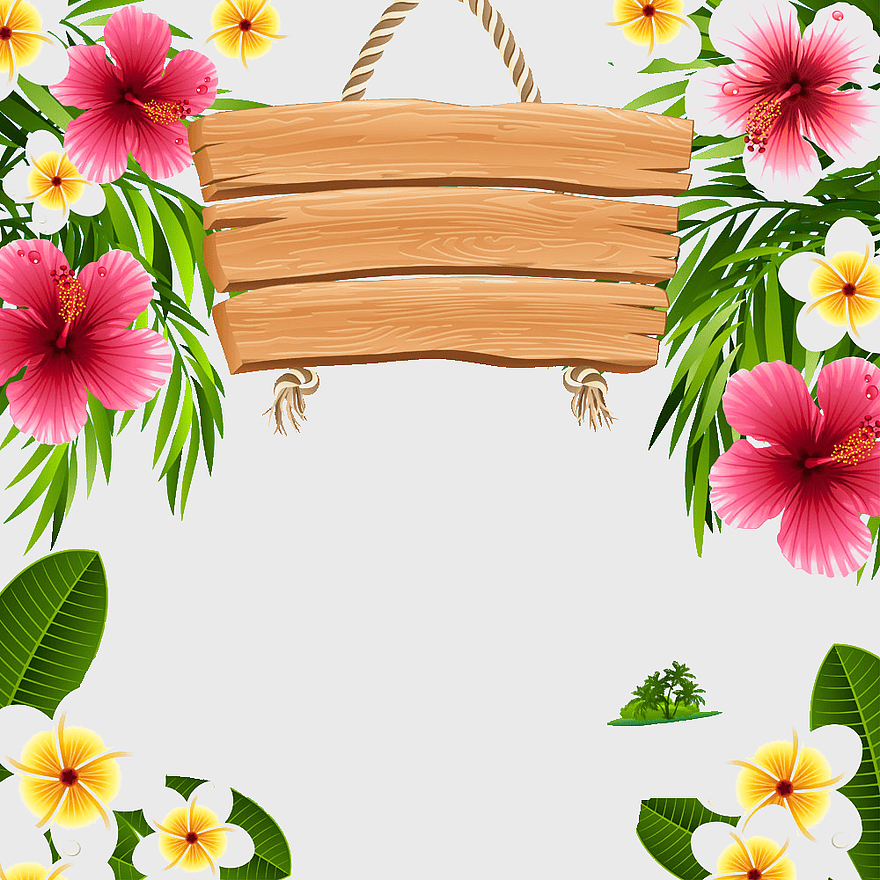 Hawaii floral frame, wooden tag with flowers, hibiscus flower arrangement, simple wooden board frame, tropical flower border, hawaiian design elements, floral decoration frame Hawaii floral frame, wooden tag with flowers, hibiscus flower arrangement, simple wooden board frame, tropical flower border, hawaiian design elements, floral decoration frame